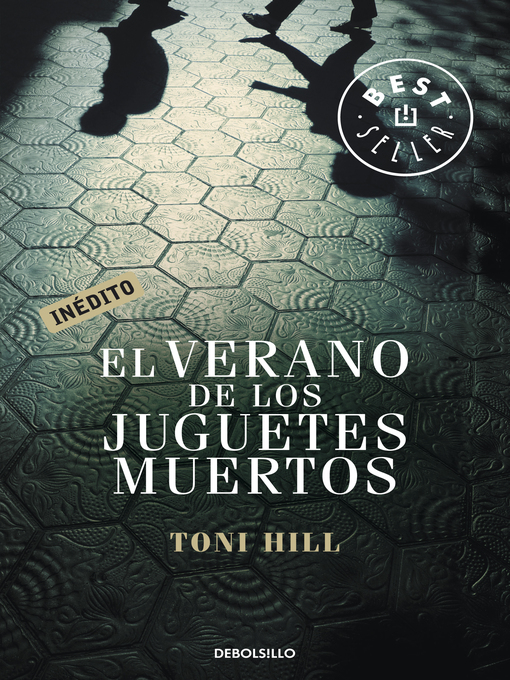 Title details for El verano de los juguetes muertos by Toni Hill - Available